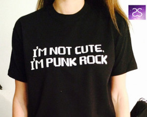 not cute i'm punk rock t-shirts for women tshirts shirts gifts t ...