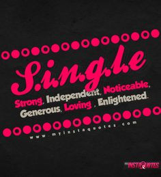Strong, Independent, Noticeable, Generous, Loving ...