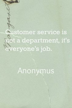 Service Quotes, Customer Service, Custom Service