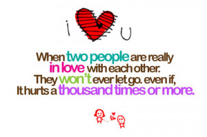 ... Quotes » True Love » When two people are really in love with each