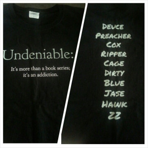 Undeniable T-shirt, front and back. I love this series! #undeniable # ...