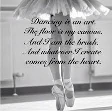 love this quote. ballerina