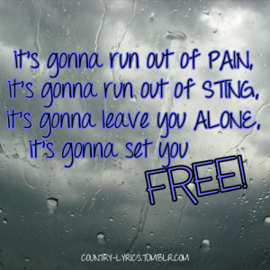 Every Storm (Runs out of Rain) – Gary Allan