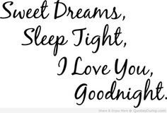 Sleep Tight Sweet Pictures With Quotes Funny Quotes Sweet Dreams Sleep ...