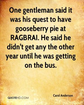 One gentleman said it was his quest to have gooseberry pie at RAGBRAI ...