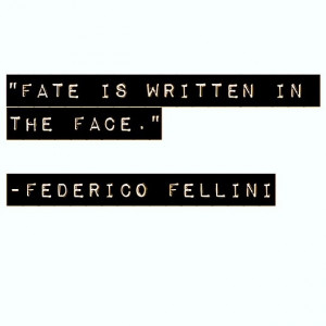 federico fellini # quotes