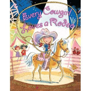 Every Cowgirl Loves a Rodeo - Rebecca Janni