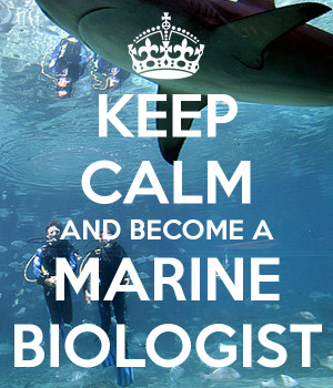 keep-calm-and-become-a-marine-biologist-9.png