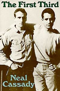 Neal Cassady, left, with Jack Kerouac , photograph by CarolynCassady.