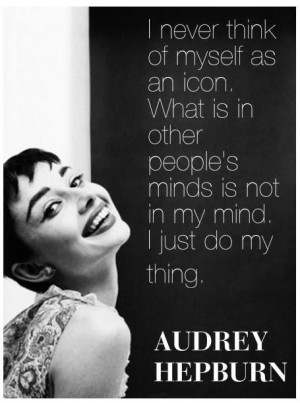 Inspirational Audrey Hepburn Quote