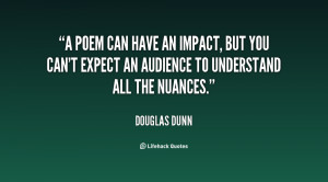 poem can have an impact, but you can't expect an audience to ...