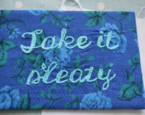 Embroidered quote, 