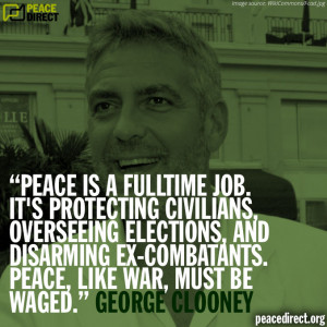Peace is a fulltime job. It's protecting civilians, overseeing ...