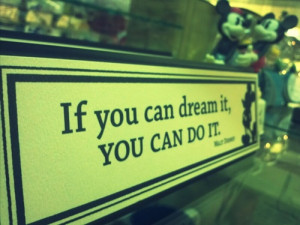 dream quotes by walt disney