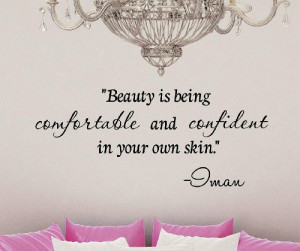 confident in your own skin. -Imar Vinyl wall art Inspirational quotes ...