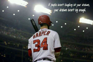 Bryce Harper quote