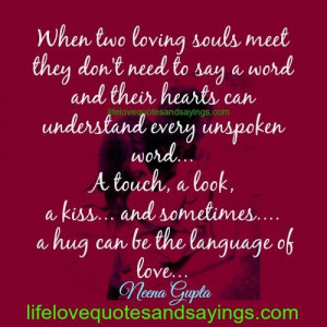 When two loving souls meet they don’t need to say a word and their ...