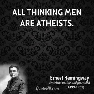 All Thinking Men Are...