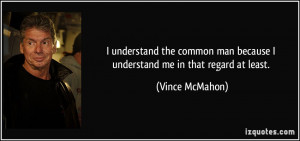 More Vince McMahon Quotes