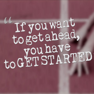 Get Started Now Quotes Fitspiration: get started