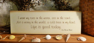 Want My Toes In The Water Zac Brown Band Quote Painted Wood Beach ...