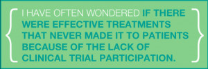 ... into clinical practice without clinical trial participation