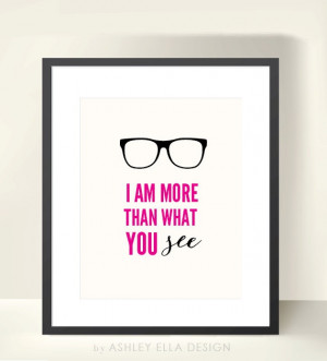 glasses quote printable i am more than what by ashleyelladesign $ 3 50