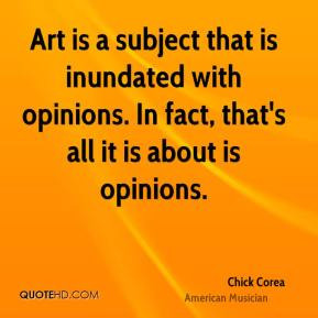 Art is a subject that is inundated with opinions. In fact, that's all ...