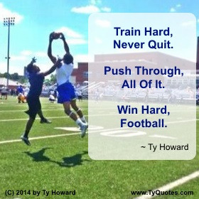 , Quotes on Training Hard, High School Football Quotes, Football Team ...