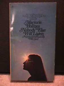 Details about Nobody Else Will Listen Marjorie Holmes 1979 P8