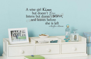 Marilyn Monroe quote A Wise girl kisses but doesn't love 12x23 Vinyl ...