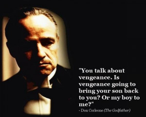 Quotes From The Godfather Don Corleone