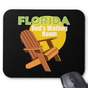 funny_florida_senior_citizen_gift_mousepads ...