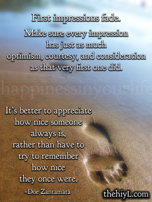 first impressions fade make sure every impression has just as much ...