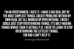 Over Thinking Quotes Tumblr Anxiety Quotes Tumblr