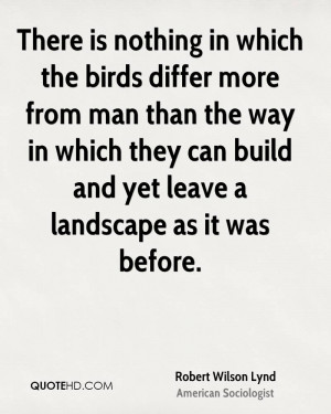 Robert Wilson Lynd Nature Quotes