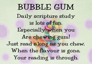 Quote Bubble Gum Reading Scriptures