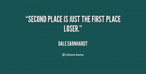 quote-Dale-Earnhardt-second-place-is-just-the-first-place-11899.png