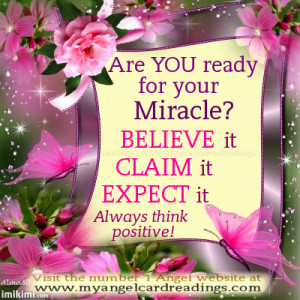 Believe in Miracles Quotes