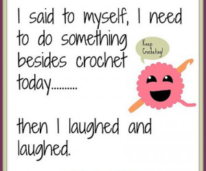Funny Crochet Quotes