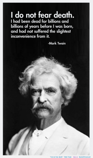 Mark Twain motivational inspirational love life quotes sayings ...