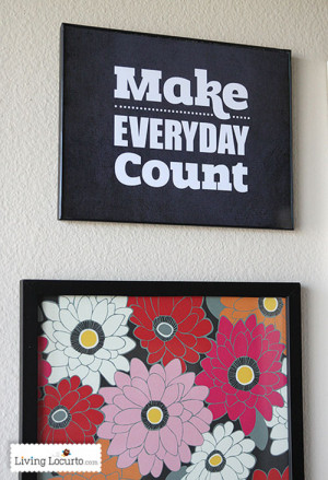 Make Everyday Count Quote - Chalkboard Printable Wall Art ...