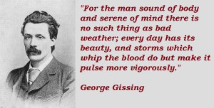 George gissing famous quotes 1