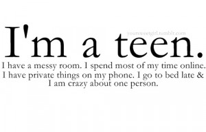 teen #i am a teen #life #love #quotes #tumblr