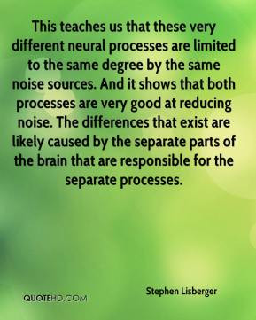 Stephen Lisberger - This teaches us that these very different neural ...