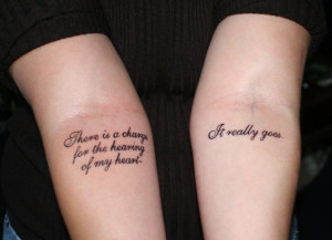 Quotes Tattoo: For the hearing of my heart…, It really goes.