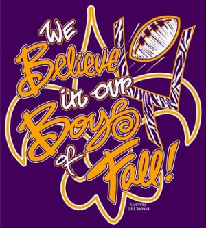 We Believe in our Boys of Fall