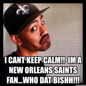 New Orleans Saints Fan Memes