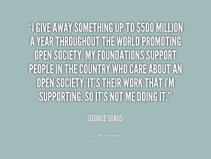quote-George-Soros-i-give-away-something-up-to-500-219705.png
