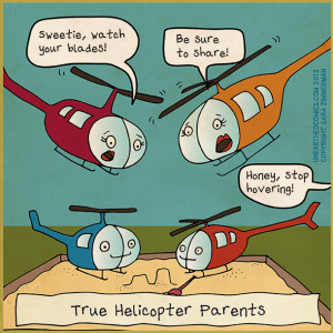 Parenting cartoon about being helicopter parents